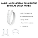 CABLE LIGHTING TIPO C PARA IPHONE ECOMLAB CARGA RAPIDA DATOS
